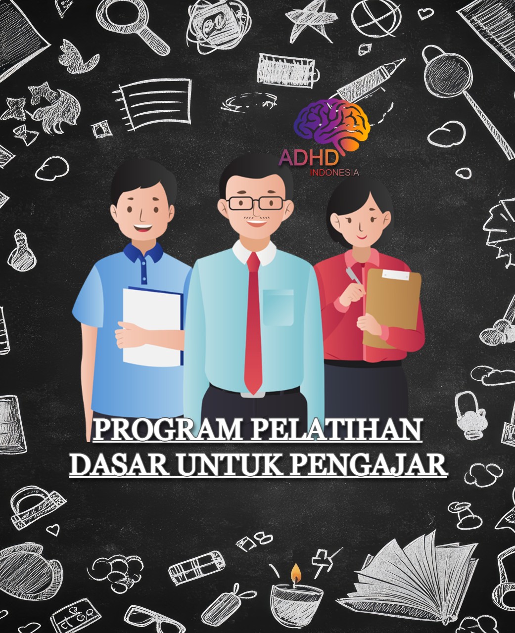 Pelatihan Dasar Pengajar ADHD Indonesia Kabupaten Aceh Utara